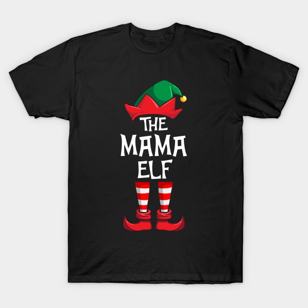 Mama Elf Matching Family Christmas T-Shirt by hazlleylyavlda